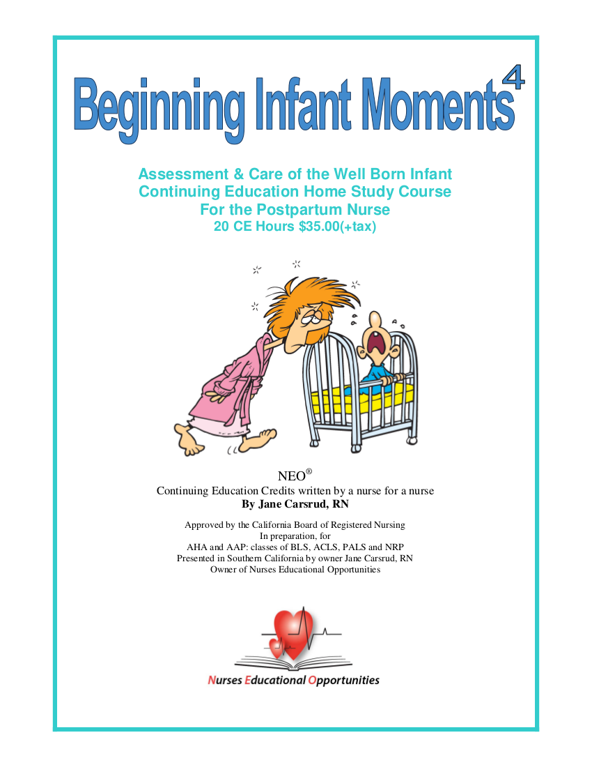RN Continuing Education Beginning Infant Moments to the 4th Power 2017