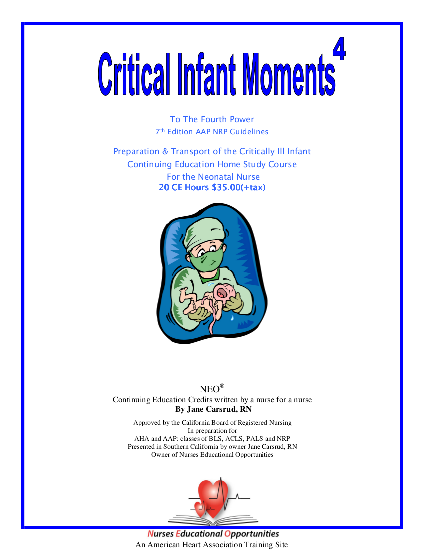 RN Continuing Education Critical Infant Moments to the 4th power 2017 Update